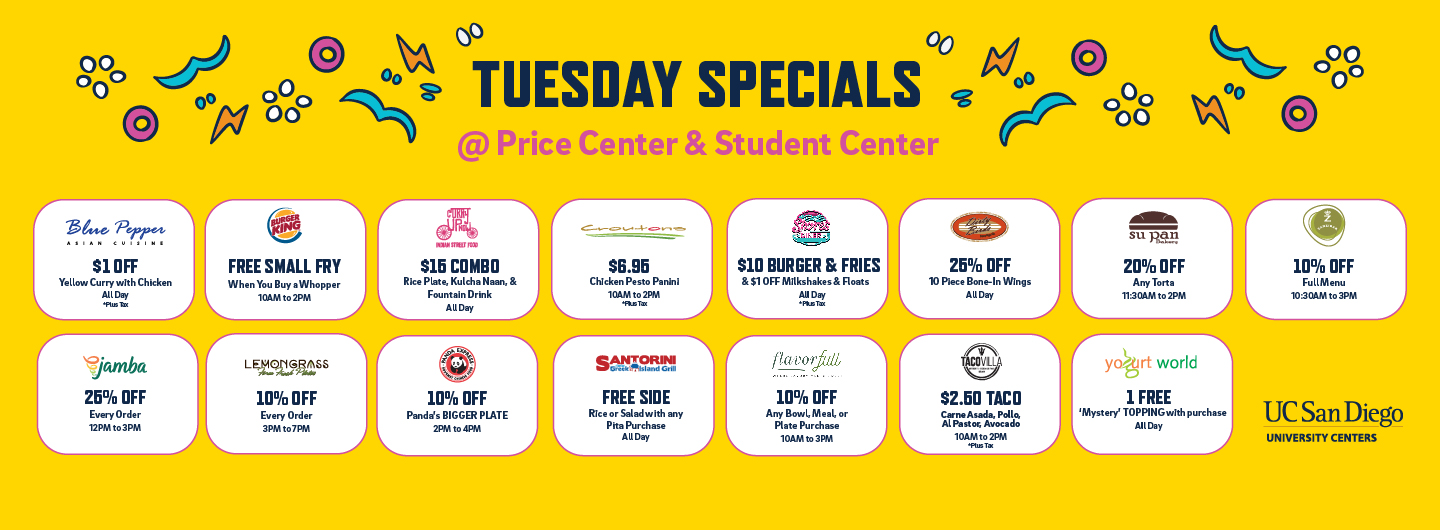 Show image of Tuesday Specials being offered at Price Center and Student Center.