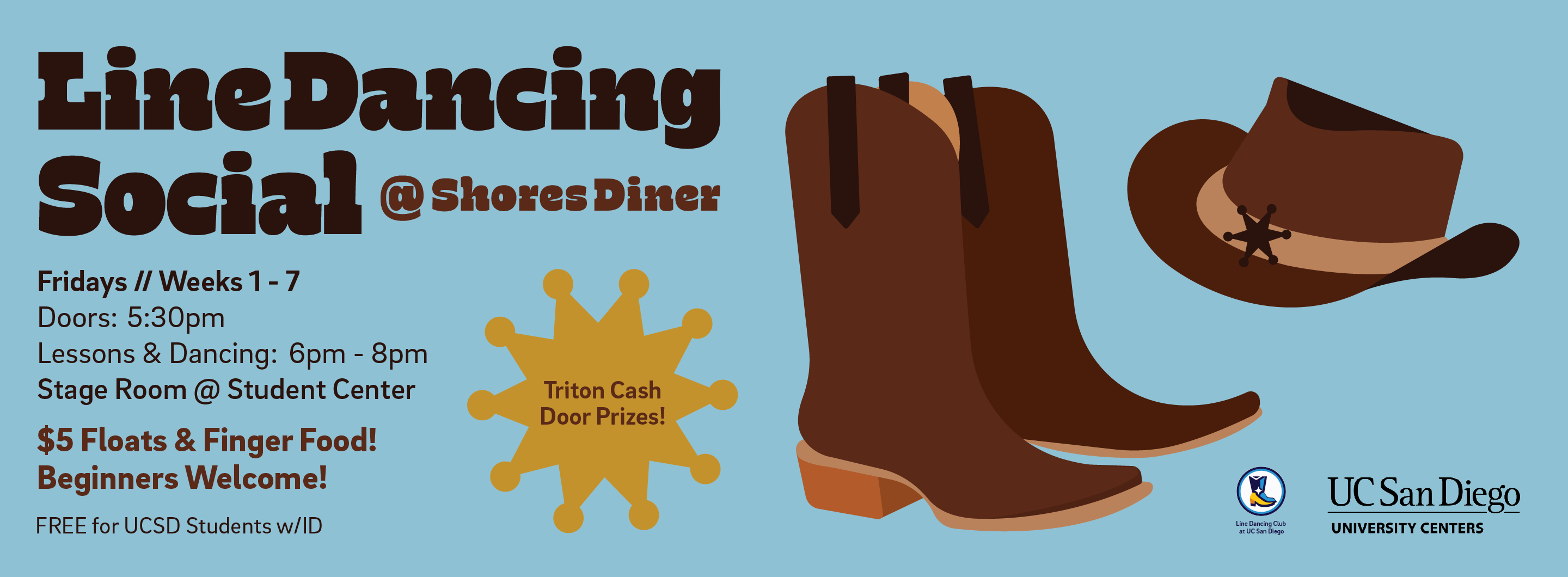 Line Dancing @ Student Center and Shores Diner Winter quarter, week 1-7 on Fridays 6-8pm graphic.